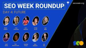 SEO Week - Day 4 - FUTURE